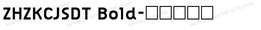ZHZKCJSDT Bold字体转换